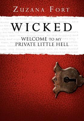 Wicked: Welcome to My Private Little Hell