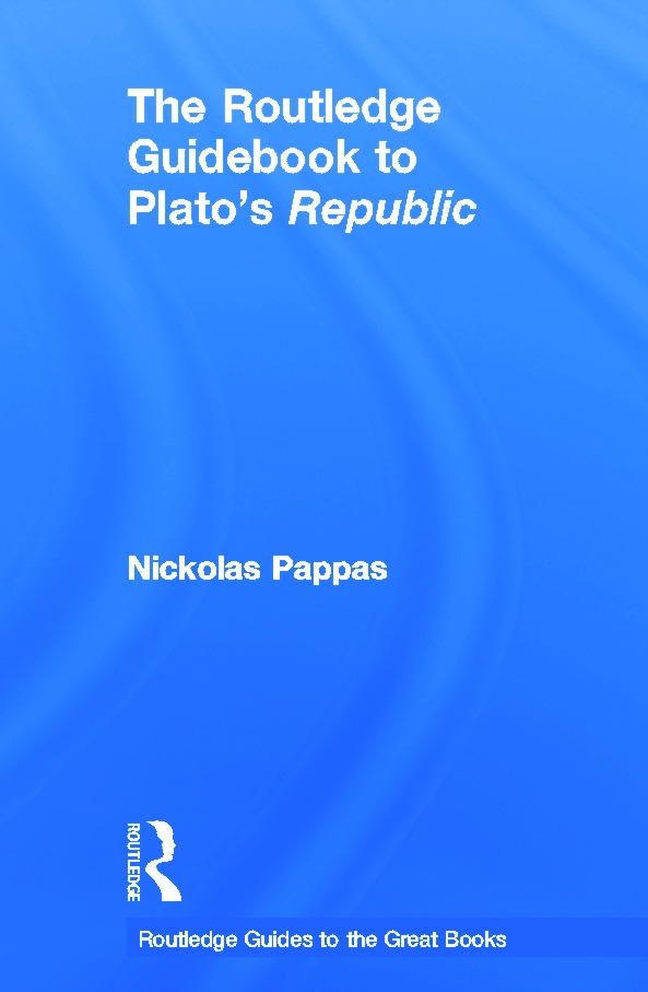 The Routledge Guidebook to Plato’s Republic