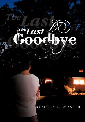 The Last Goodbye