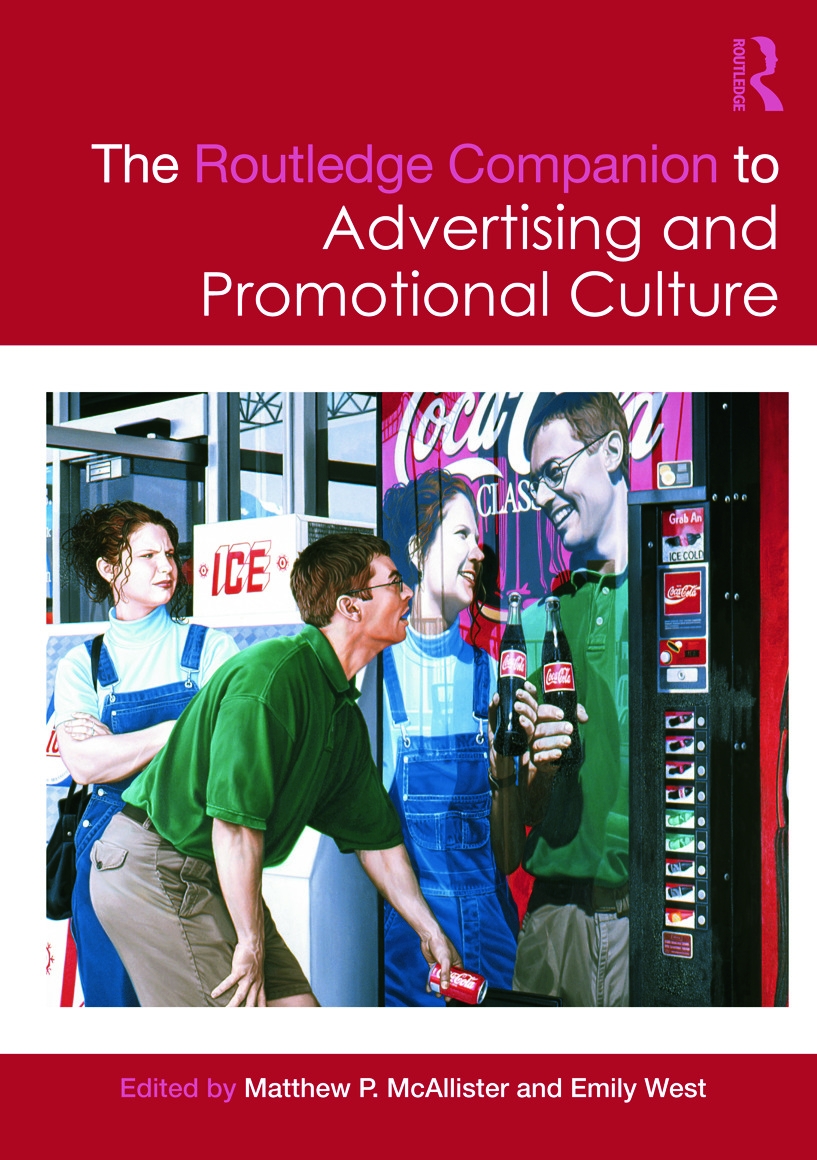 The Routledge Companion to Advertising and Promotional Culture