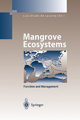 Mangrove Ecosystems: Function and Management