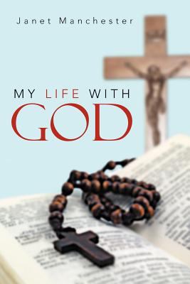 My Life With God