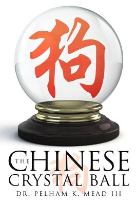 The Chinese Crystal Ball