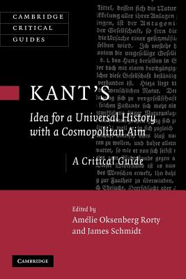 Kant’s Idea for a Universal History with a Cosmopolitan Aim