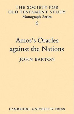 Amos’s Oracles Against the Nations