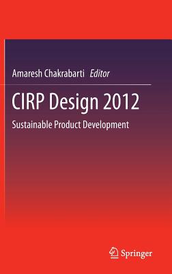 CIRP Design 2012: Sustainable Product Development