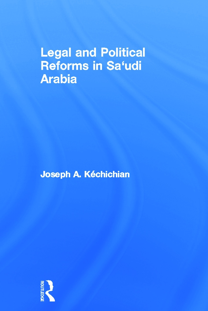 Legal and Political Reforms in Saudi Arabia