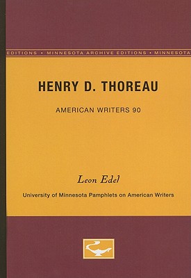 Henry D. Thoreau.