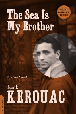 The Sea Is My Brother: The Lost Novel