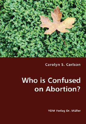 Who is Confused on Abortion?