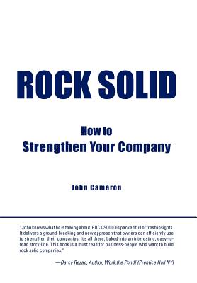 Rock Solid: How to Strengthen Your Company