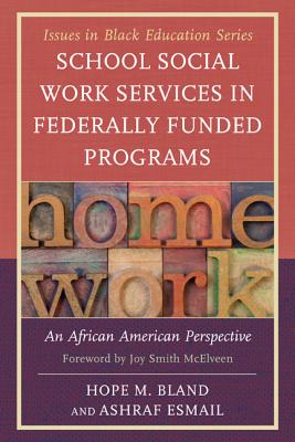 School Social Work Services in Federally Funded Programs: An African American Perspective