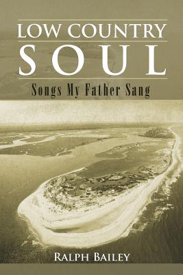 Low Country Soul: Songs My Father Sang