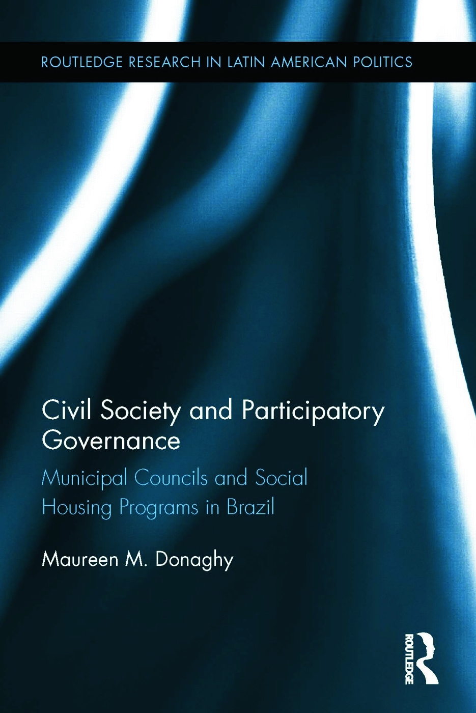 Civil Society and Participatory Governance: Municipal Councils and Social Housing Programs in Brazil