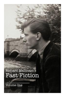 Richard Mallinson’s Fast Fiction