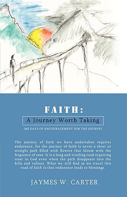 Faith: A Journey Worth Taking