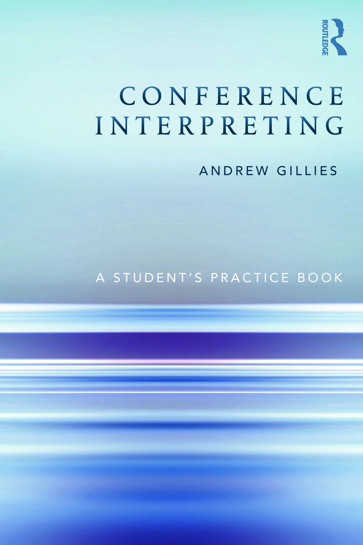 Conference Interpreting: A Student’s Practice Book