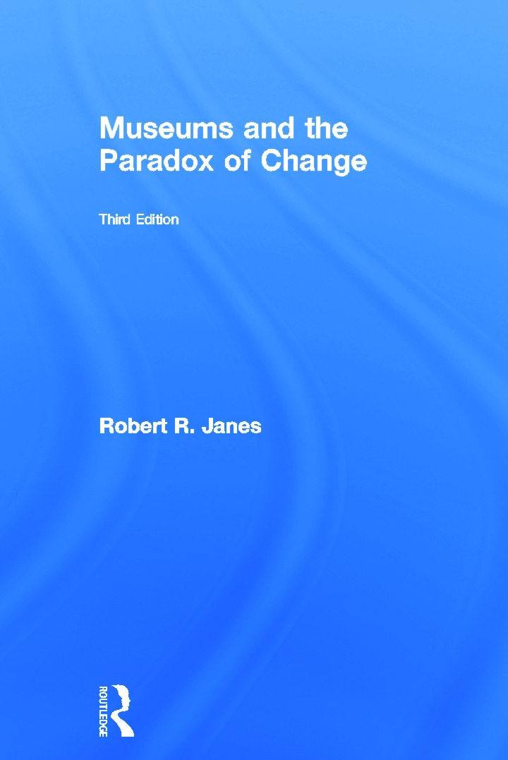 Museums and the Paradox of Change