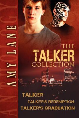 The Talker Collection: Talker / Talker’s Redemption / Talker’s Graduation