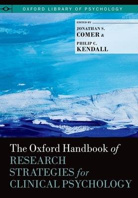 The Oxford Handbook of Research Strategies for Clinical Psychology