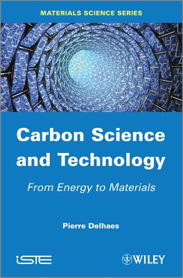 Carbon Science and Technology: From Energy to Materials