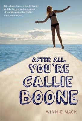 After All, You’re Callie Boone