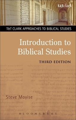 Introduction to Biblical Studies 3rd Edition