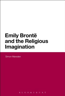 Emily Bronte and the Religious Imagination