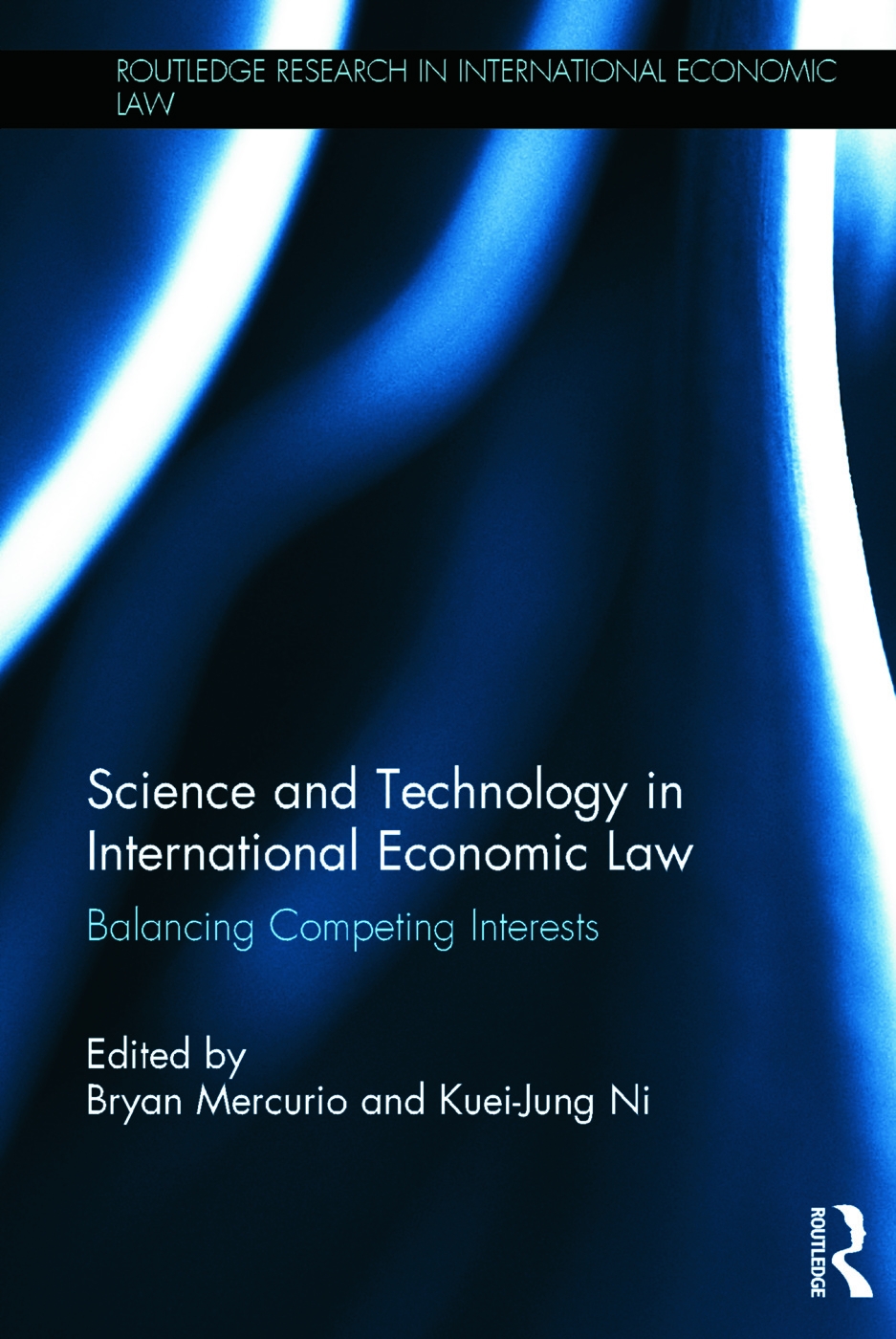 Science and Technology in International Economic Law: Balancing Competing Interests