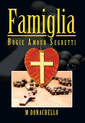 Famiglia: Bugie Amour Segretti