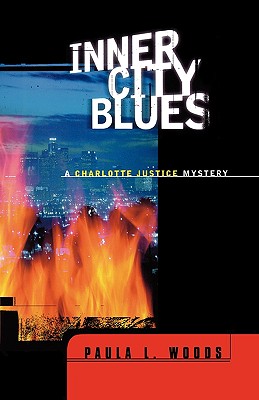 Inner City Blues: A Charlotte Justice Novel