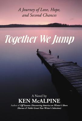 Together We Jump: A Journey of Love, Hope and Second Chances