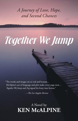 Together We Jump: A Journey of Love, Hope and Second Chances