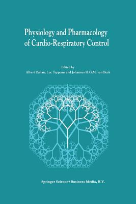 Physiology and Pharmacology of Cardio-Respiratory Control