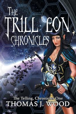 The Trill’eon Chronicles