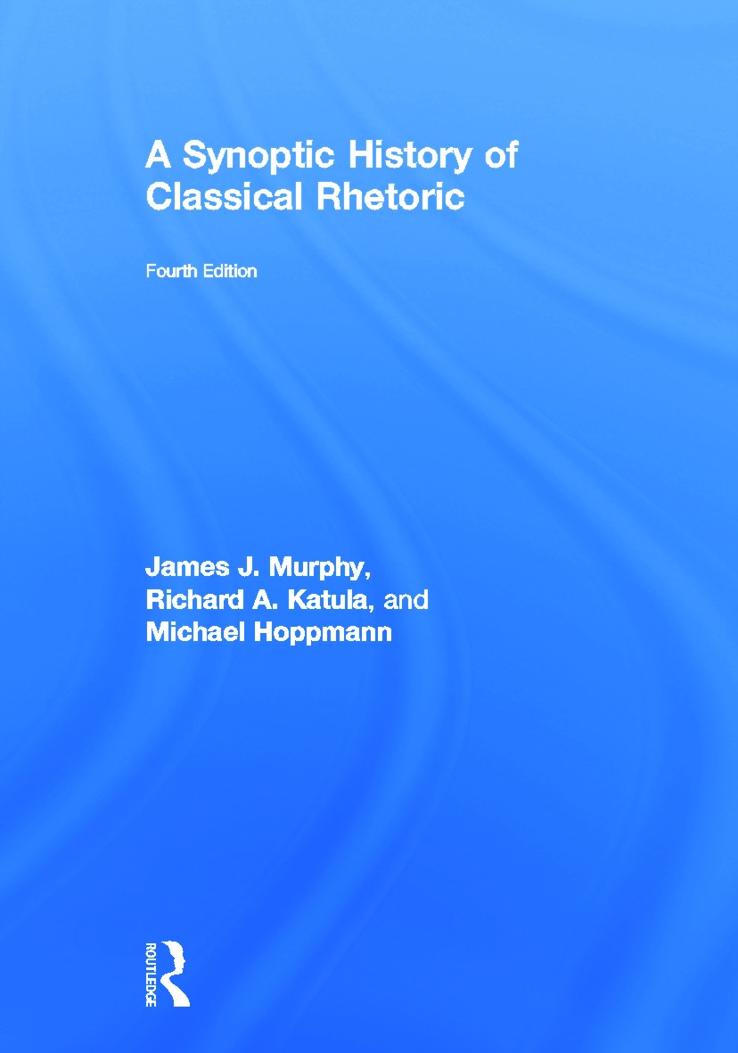 A Synoptic History of Classical Rhetoric