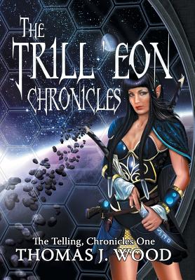 The Trill’eon Chronicles