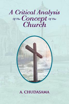 A Critical Analysis of the Concept of the Church