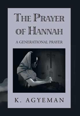 The Prayer of Hannah: A Generational Prayer