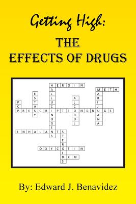 Getting High: The Effects of Drugs