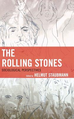 The Rolling Stones: Sociological Perspectives