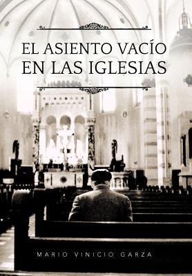 El Asiento Vacío en las Iglesias