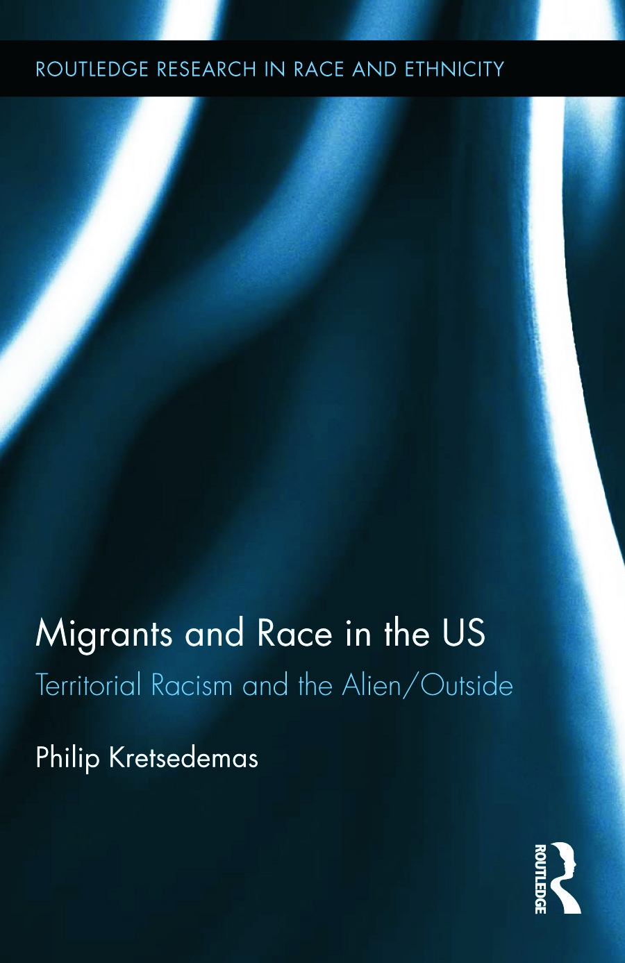 Migrants and Race in the Us: Territorial Racism and the Alien/Outside