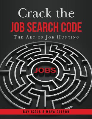 Crack the Job Search Code: The Art of Job Hunting