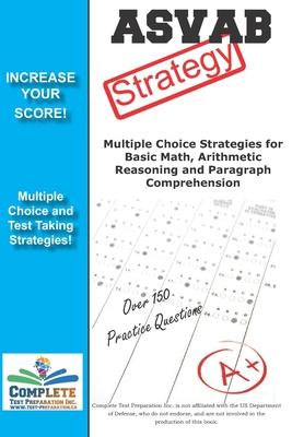 ASVAB Strategy: Winning Strategies for the Armed Services Vocational Aptitude Battery