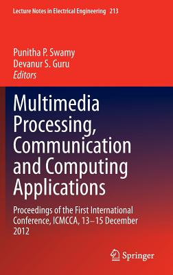 Multimedia Processing, Communication and Computing Applications: Proceedings of the First International Conference, ICMCCA, 13-1