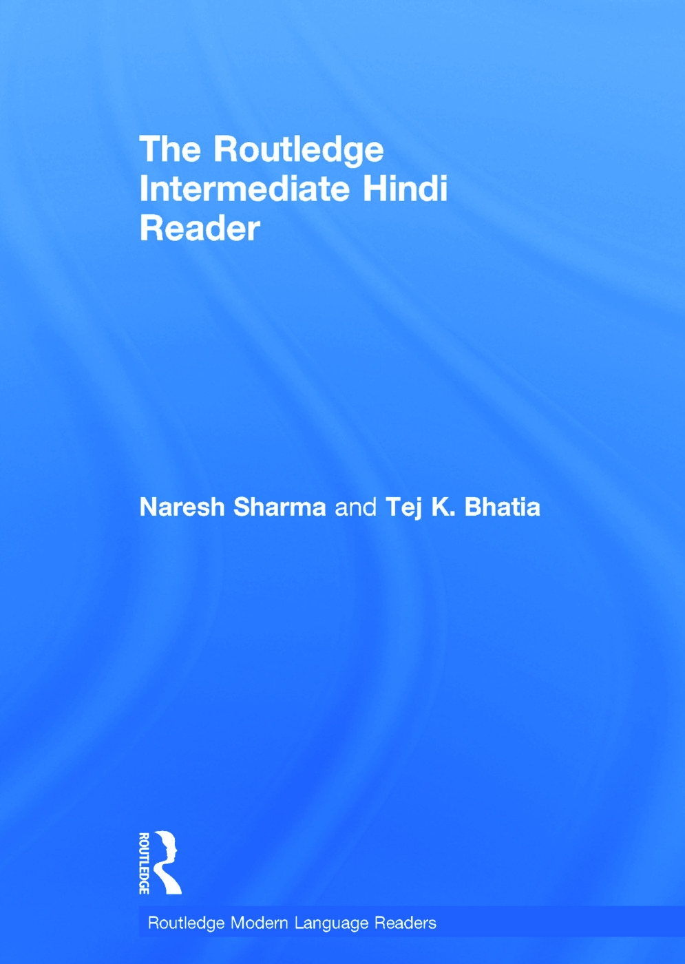 The Routledge Intermediate Hindi Reader