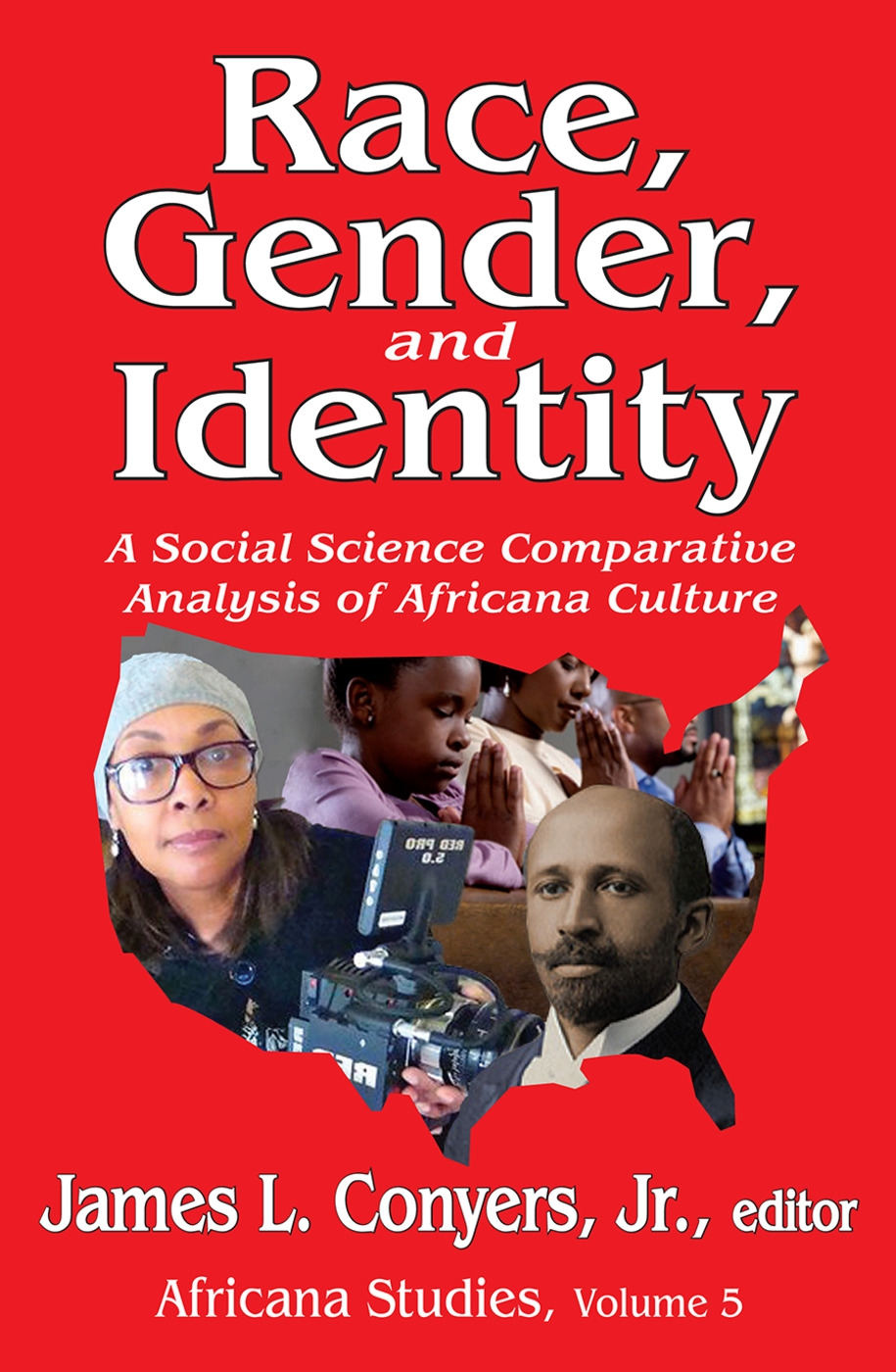 Race, Gender, and Identity: A Social Science Comparative Analysis of Africana Culture