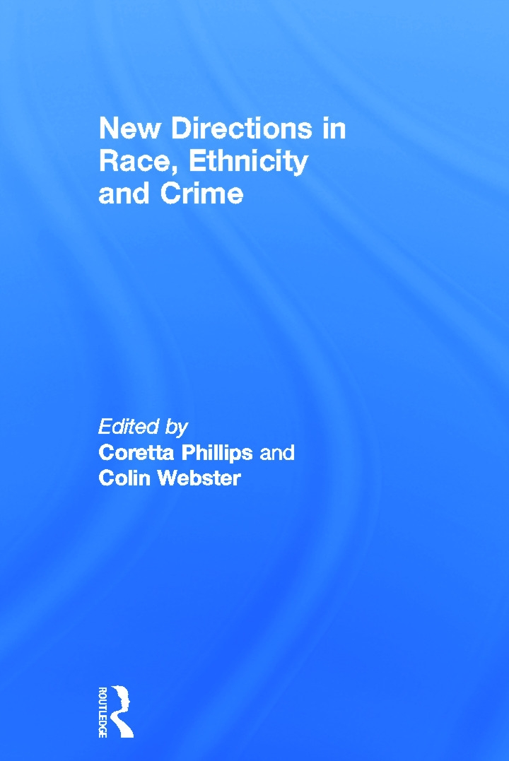 New Directions in Race, Ethnicity and Crime