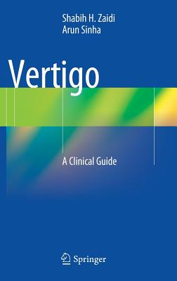 Vertigo: A Clinical Guide